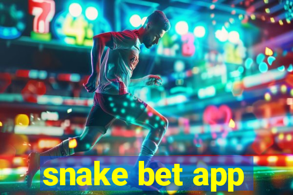 snake bet app